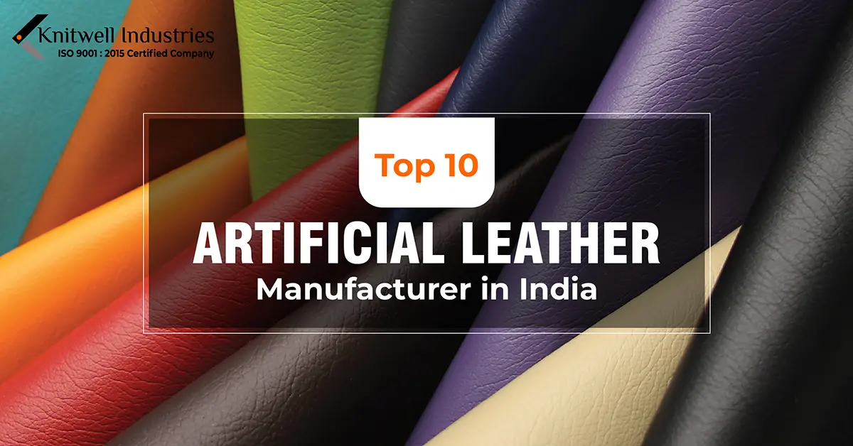Top 10 Artificial Leather Manufacturer in India
