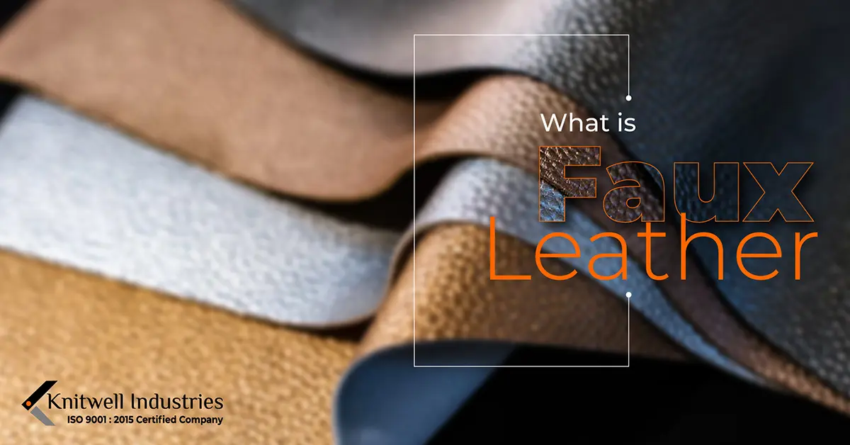 What is Faux Leather?